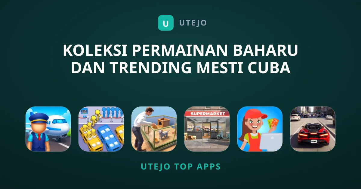 Koleksi Permainan Baharu dan Trending Mesti Cuba